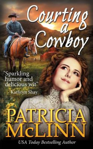 Книга Courting a Cowboy Patricia McLinn