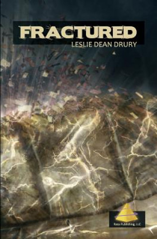 Knjiga Fractured Leslie Dean Drury