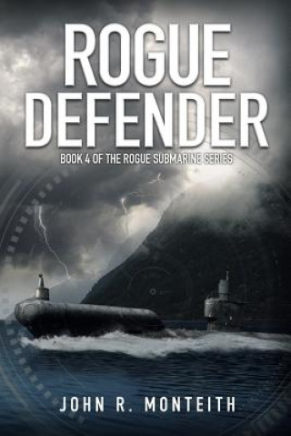 Book Rogue Defender John R Monteith