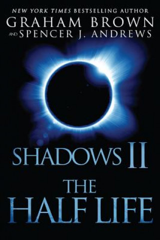 Książka Shadows 2: The Half Life Graham Brown
