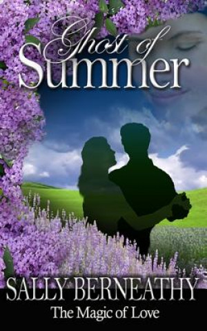 Knjiga Ghost of Summer MS Sally Carlene Berneathy