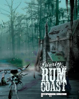 Knjiga Diaries of the Rum Coast Eschaton Media Inc