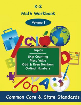 Kniha K-2 Math Volume 1: Skip Counting, Place Value, Odd and Even Numbers, Ordinal Numbers Todd DeLuca