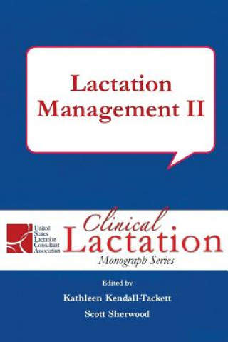 Buch Lactation Management II Kathleen Kendall-Tackett