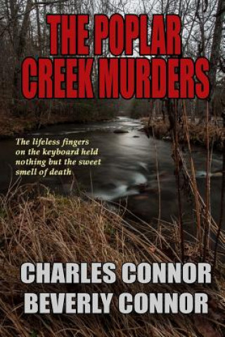 Kniha The Poplar Creek Murders Beverly Connor