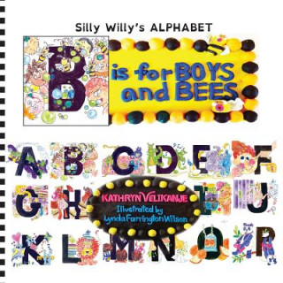 Livro B is for BOYS and BEES Kathryn Velikanje