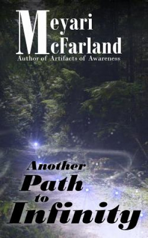Livro Another Path to Infinity Meyari McFarland