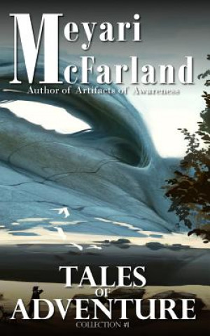 Knjiga Tales of Adventure Meyari McFarland