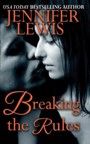 Knjiga Breaking the Rules Jennifer Lewis
