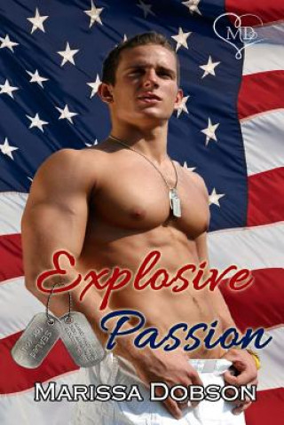 Kniha Explosive Passion Marissa Dobson