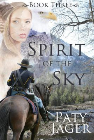 Kniha Spirit of the Sky Paty Jager