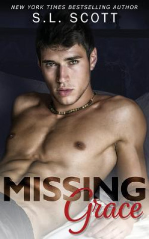 Knjiga Missing Grace S L Scott