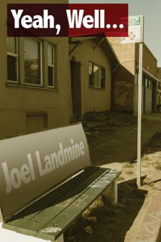 Knjiga Yeah, Well... Joel Landmine