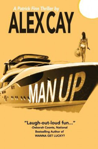 Knjiga Man Up Alex Cay