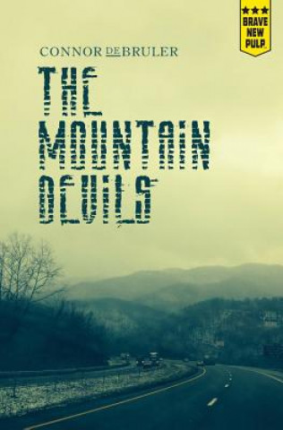 Knjiga The Mountain Devils Connor de Bruler