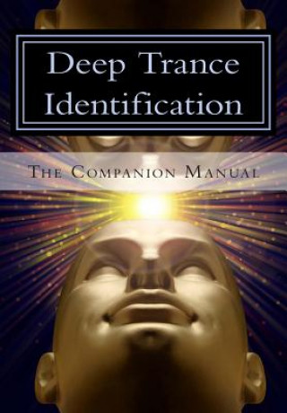Książka Deep Trance Identification: The Companion Manual Shawn Carson