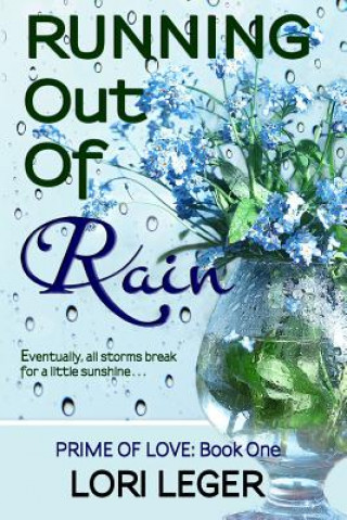 Book Running Out of Rain Lori Leger