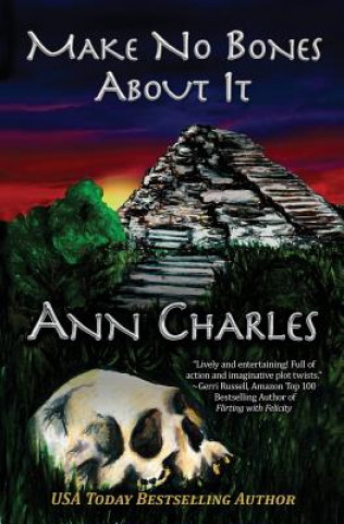 Livre Make No Bones About It Ann Charles