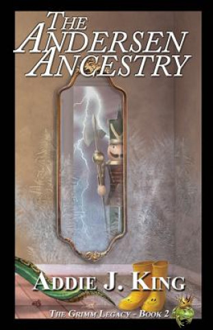 Książka The Andersen Ancestry Addie J King