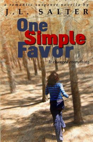 Knjiga One Simple Favor J L Salter