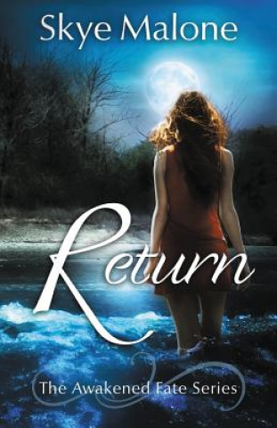 Knjiga Return Skye Malone