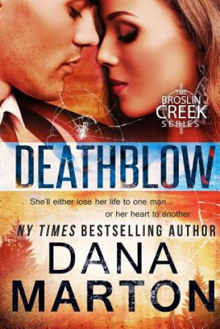 Βιβλίο Deathblow Dana Marton