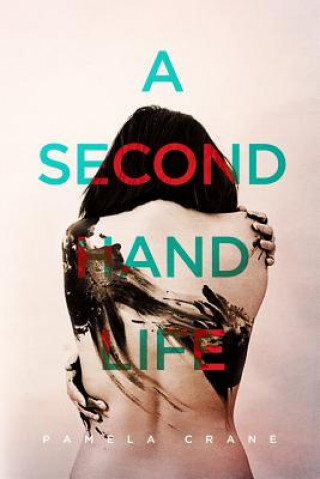 Book Secondhand Life Pamela Crane