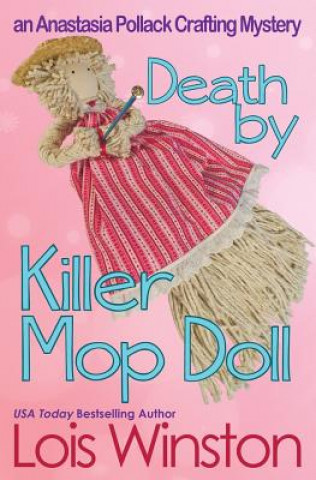 Книга Death by Killer Mop Doll Lois Winston