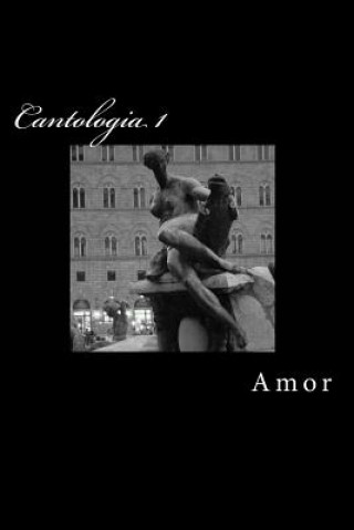 Kniha Cantologia I: Amor Pandora/Lobo Estepario Press