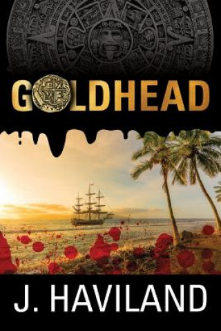 Knjiga Goldhead Jaeme Haviland