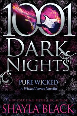 Książka Pure Wicked: A Wicked Lovers Novella Shayla Black