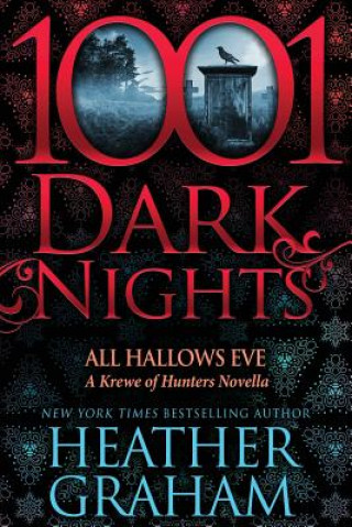 Carte All Hallows Eve: A Krewe of Hunters Novella Heather Graham