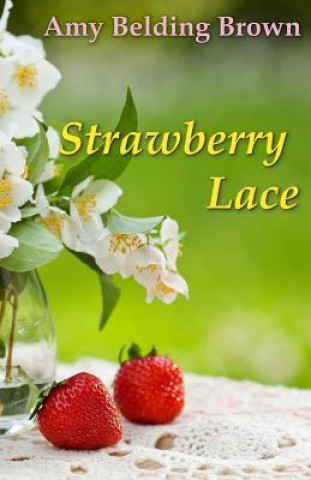 Boek Strawberry Lace Amy Belding Brown