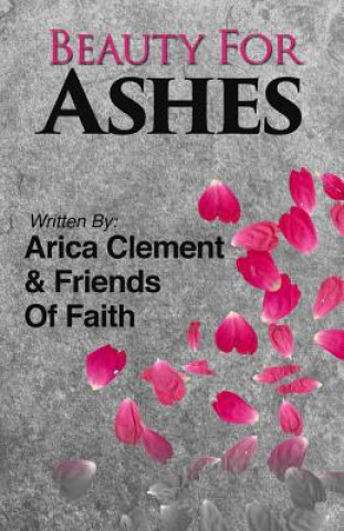 Carte Beauty For Ashes Arica Clement