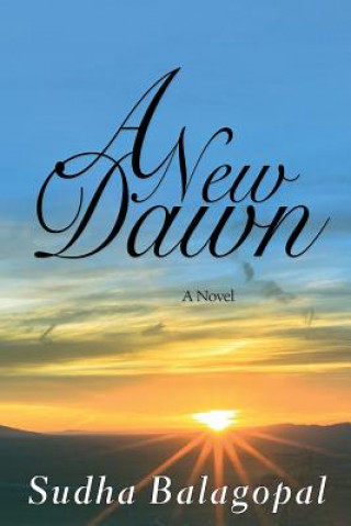 Buch A New Dawn Sudha Balagopal