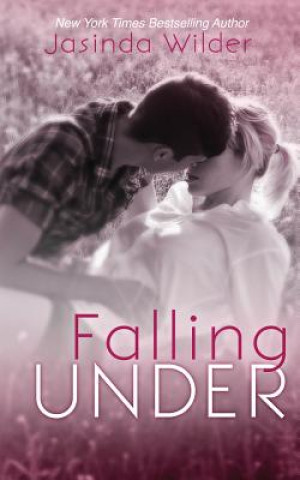 Livre Falling Under Jasinda Wilder