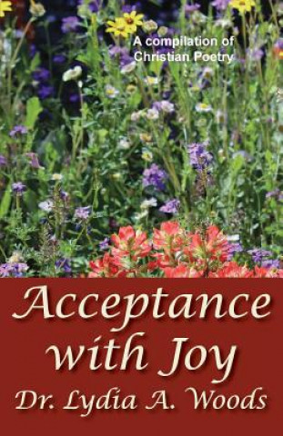 Книга Acceptance with Joy Dr Lydia a Woods