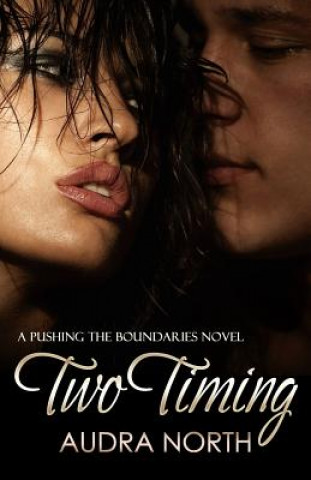 Knjiga Two Timing Audra North