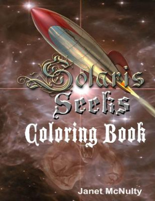 Книга Solaris Seeks: Coloring Book Janet McNulty