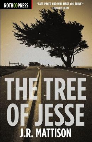 Kniha Tree of Jesse J R Mattison