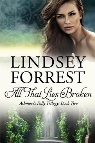 Kniha All That Lies Broken Lindsey Forrest