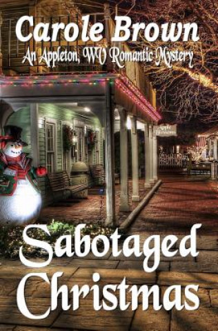 Libro Sabotaged Christmas Carole Brown