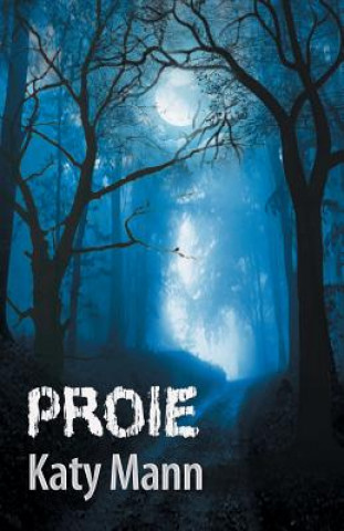 Βιβλίο Proie Katy Mann
