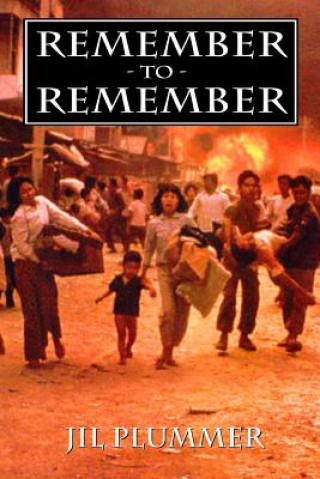 Knjiga Remember to Remember Jil Plummer