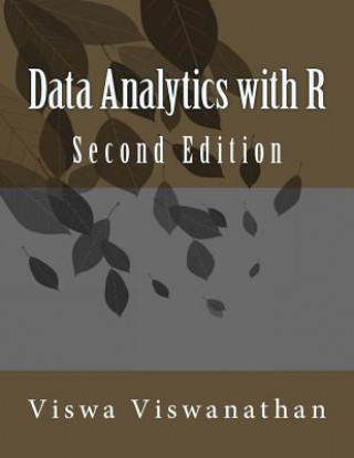 Kniha Data Analytics with R: A hands-on approach Viswa Viswanathan