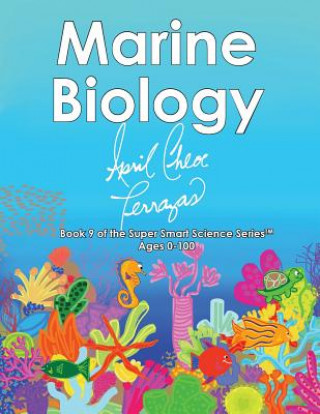 Könyv Marine Biology April Chloe Terrazas