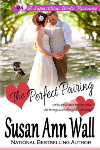 Książka The Perfect Pairing Susan Ann Wall