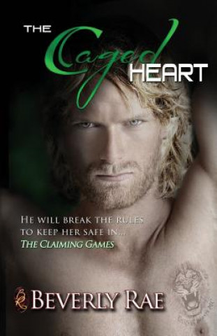 Buch The Caged Heart Beverly Rae