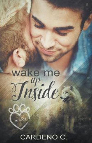 Libro Wake Me Up Inside Cardeno C