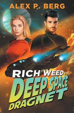 Knjiga Deep Space Dragnet Alex P Berg